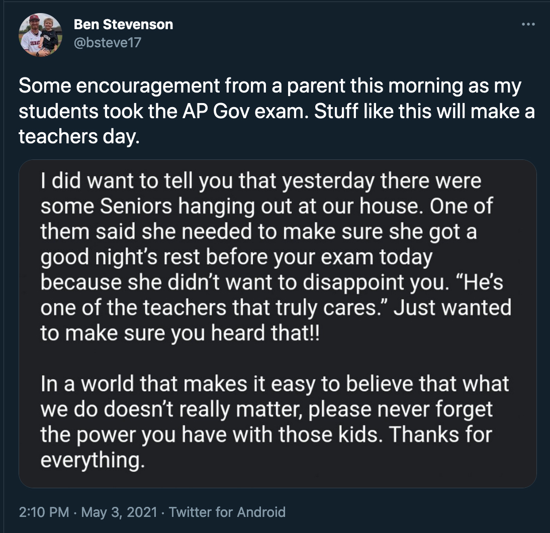 some encouragement from a parent this morning as my students took the ap gov exam. stuff like this will make a teachers day., with a statement from a parent