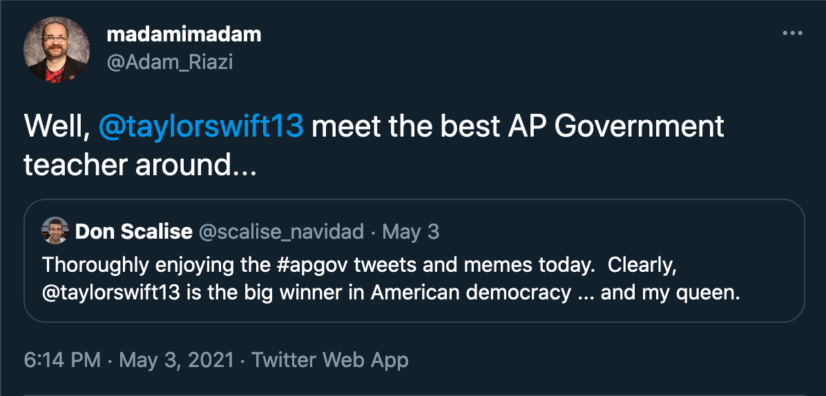 well at taylor swift 13 meet the best ap government teacher around, with a tweet from teacher don scalise