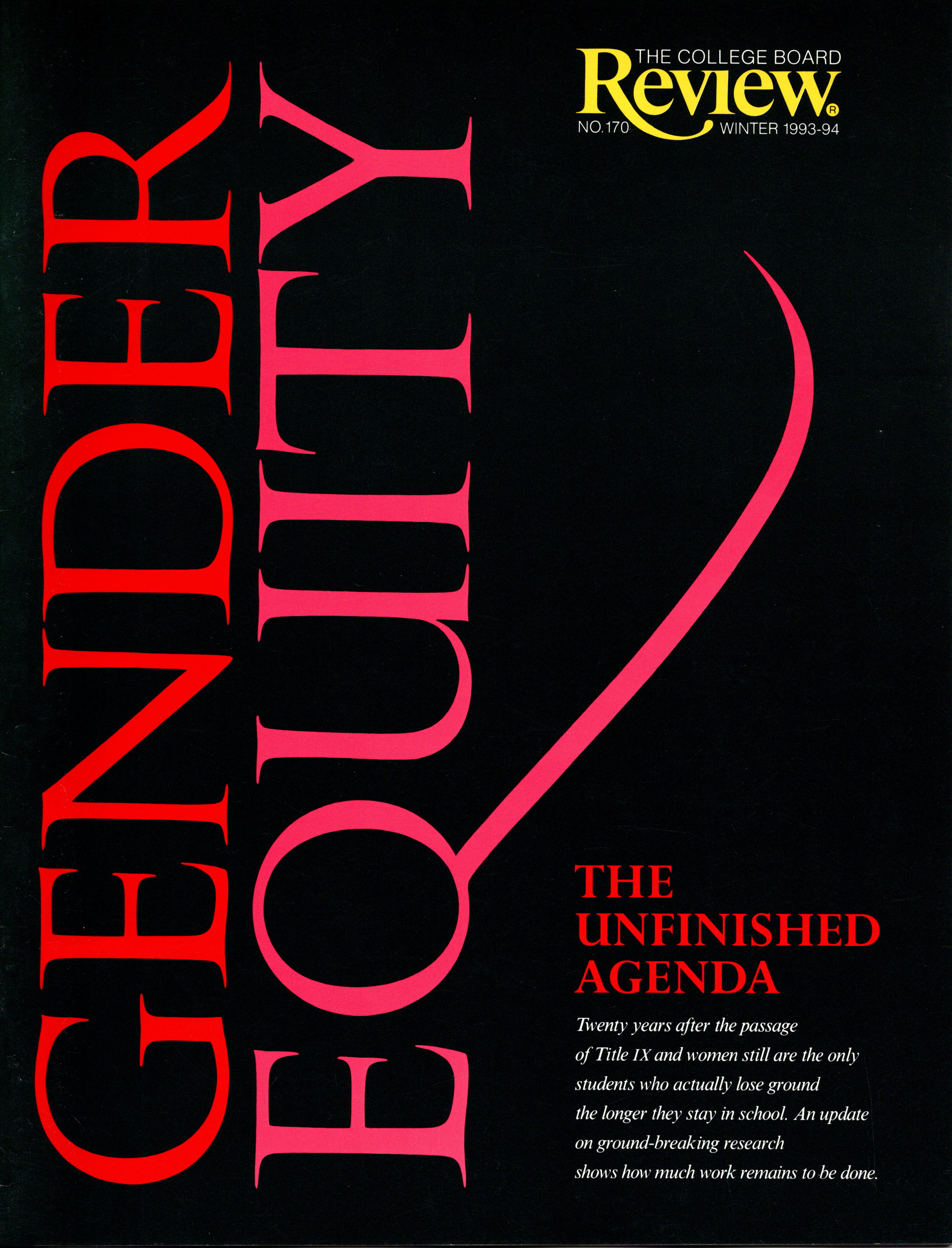 Cover of the winter 1993-94 issue of the College Board Review magazine with the words Gender Equity in red and pink letters running down the left side against a black background